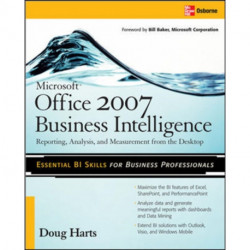 Microsoft ®  Office 2007 Business Intelligence