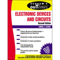 Schaum's Outline of Electronic Devices and Circuits, Second Edition