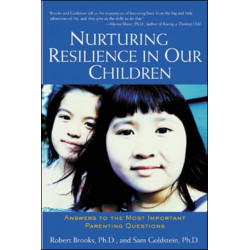 Nurturing Resilience in Our Children