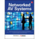 Networked Audiovisual Systems