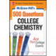 McGraw-Hill's 500 College Chemistry Questions