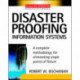 Disaster Proofing Information Systems