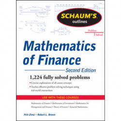 Schaum's Outline of  Mathematics of Finance, Second Edition