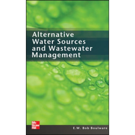 Alternative Water Sources and Wastewater Management