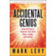 Accidental Genius: Using Writing to Generate Your Best Ideas, Insight, and Content