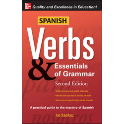 Spanish Verbs & Essentials of Grammar, 2E