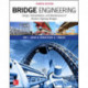 Bridge Engineering: Design, Rehabilitation, and Maintenance of Modern Highway Bridges, Fourth Edition