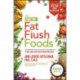 The New Fat Flush Foods