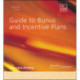 Guide to Bonus and Incentive Plans