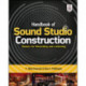 Handbook of Sound Studio Construction: Rooms for Recording and Listening