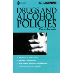 DRUGS AND ALCOHOL POLICIES