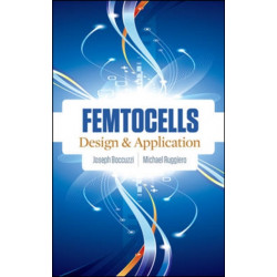 Femtocells: Design & Application