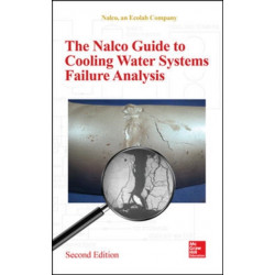 The Nalco Water Guide to Cooling Water Systems Failure Analysis, Second Edition