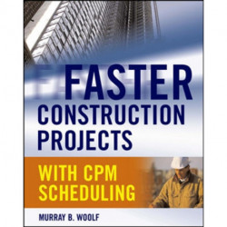 Faster Construction Projects with CPM Scheduling