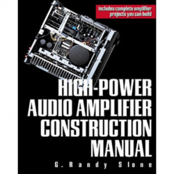 High-Power Audio Amplifier Construction Manual