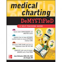Medical Charting Demystified