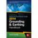 McGraw-Hill's NEC 2014 Grounding and Earthing Handbook