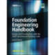 Foundation Engineering Handbook 2/E