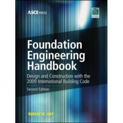 Foundation Engineering Handbook 2/E