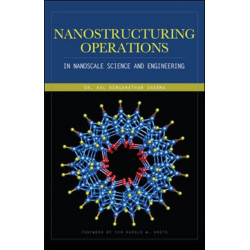 Nanostructuring Operations in Nanoscale Science and Engineering