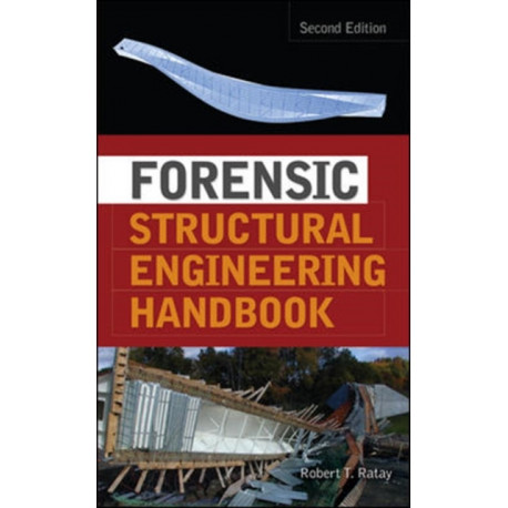 Forensic Structural Engineering Handbook