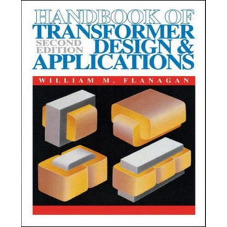 Handbook of Transformer Design and Applications