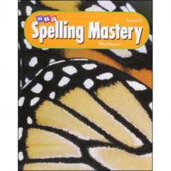 Spelling Mastery Level B, Student Workbooks (Pkg. of 5)