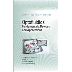 Optofluidics: Fundamentals, Devices, and Applications