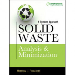 Solid Waste Analysis and Minimization: A Systems Approach