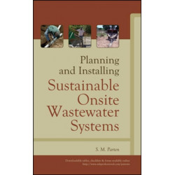 Planning and Installing Sustainable Onsite Wastewater Systems