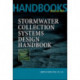Stormwater Collection Systems Design Handbook