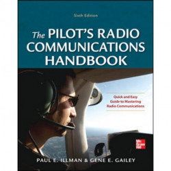 Pilot's Radio Communications Handbook Sixth Edition