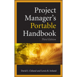 Project Managers Portable Handbook, Third Edition