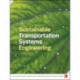 Sustainable Transportation Systems Engineering