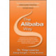 The Alibaba Way: Unleashing Grass-Roots Entrepreneurship to Build the World's Most Innovative Internet Company
