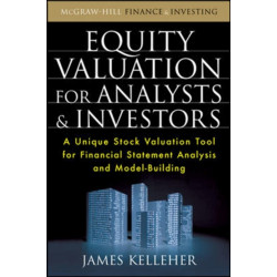 Equity Valuation for Analysts and Investors