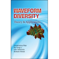 Waveform Diversity: Theory & Applications