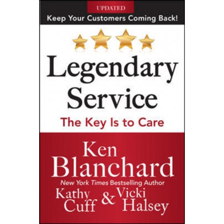 Legendary Service: The Key is to Care