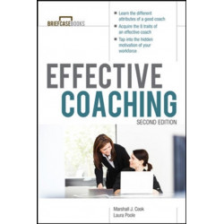 Manager's Guide to Effective Coaching, Second Edition