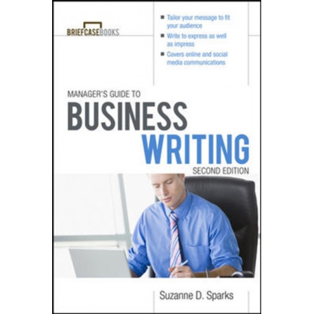 Manager's Guide To Business Writing 2/E
