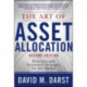 The Art of Asset Allocation: Principles and Investment Strategies for Any Market, Second Edition