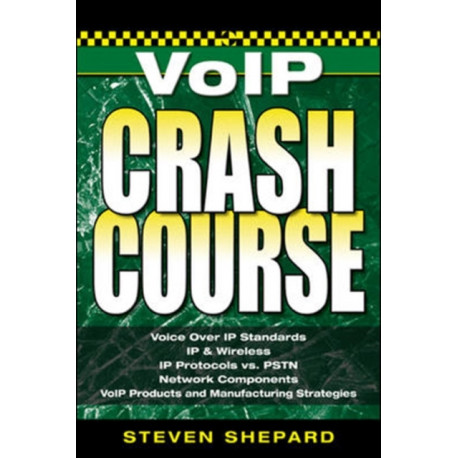 Voice Over IP Crash Course