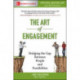 The Art of Engagement:  Bridging the Gap Between People and Possibilities