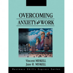 Overcoming Anxiety at Work