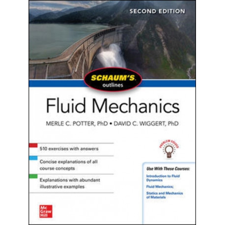 Schaum's Outline of Fluid Mechanics, Second Edition