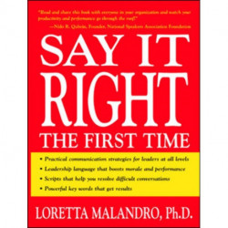 Say It Right the First Time