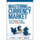 Mastering the Currency Market: Forex Strategies for High and Low Volatility Markets