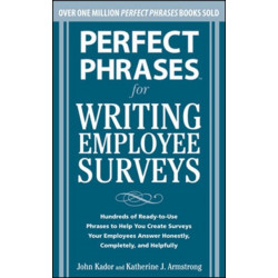 Perfect Phrases for Writing Employee Surveys
