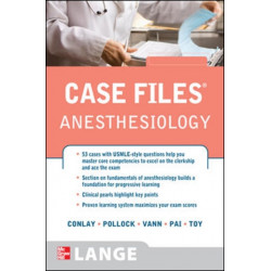 Case Files Anesthesiology