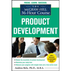 The McGraw-Hill 36-Hour Course Product Development